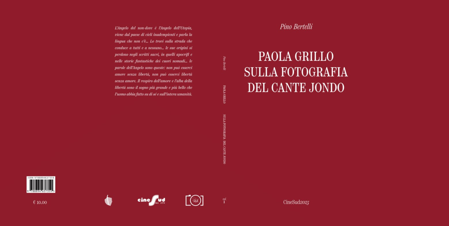 Paola Grillo - Sulla fotografia del Cante Jondo di Pino Bertelli